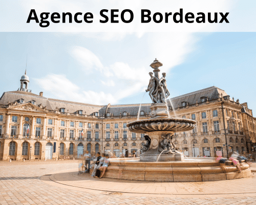 Agence SEO Bordeaux